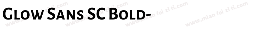 Glow Sans SC Bold字体转换